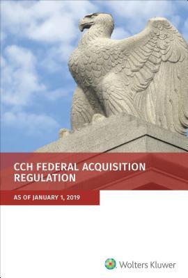 Federal Acquisition Regulation as of January 1, 2019