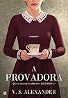 A Provadora by V.S. Alexander