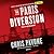 The Paris Diversion (Kate Moore, #2)