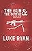 The Gun and the Scythe: Poetry by an Army Ranger