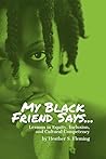 My Black Friend S...