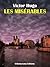 Les Misérables by Victor Hugo