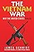 The Vietnam War: Why the Un...