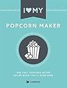 I Love My Popcorn...