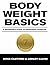 Body Weight Basics: A Begin...