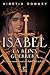 Isabel, la reina guerrera: ...