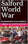 Salford World War: Could World War 3 start in Salford? (Amelia Hartliss Mysteries Book 12) Salford World War: Could World War 3 start in Salford? (Amelia Hartliss Mysteries Book 12)