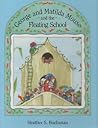 George and Matilda Mouse and the Floating School