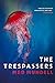 The Trespassers