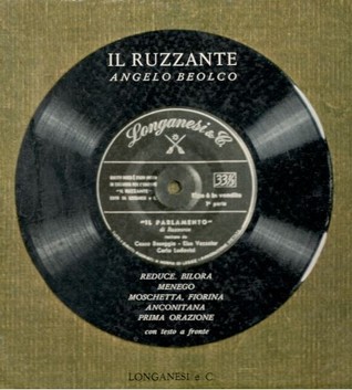 Commedie: Reduce, Bilora, Menego, Moschetta, Fiorina, Anconitana, Prina orazione