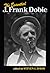 The Essential J. Frank Dobie (Wittliff Collections Literary Series)
