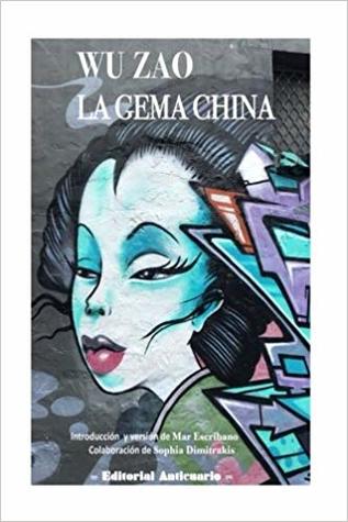 Wu Zao, La Gema China (Libros Orientales) (Spanish Edition)