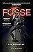 Fosse: The Biography