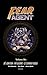 Fear Agent, Volume Un