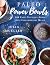 Paleo Power Bowls: 100 Easy, Nutrient-Dense, Anti-Inflammatory Meals