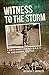 Witness to the Storm by Werner T. Angress