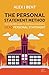 The Personal Statement Method: The Fuss-Free Guide To Writing a Successful UCAS Personal Statement