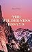 The Wilderness Essays