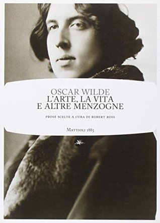 L'arte, la vita e altre menzogne (Paperback)