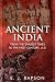 Ancient India: From the Ear...