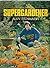 How to be a Supergardener.