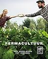 Permacultuur: Van...