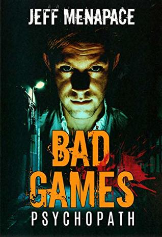 Psychopath (Bad Games #5)