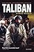 Taliban by Ahmed Rashid