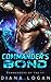 Commander's Bond: A SciFi Alien Romance (Commanders of the Iti Book 3)