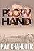 Plow Hand: Who said life was fair?