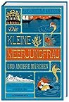 Die kleine Meerjungfrau by Hans Christian Andersen