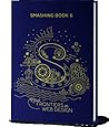 Smashing Book #6:...