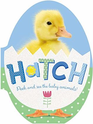Hatch (Board Book)
