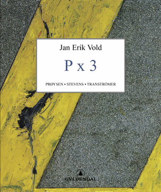P x 3. Prøysen, Stevens, Tranströmer (Hardcover)