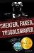 Cheater, Faker, Troublemaker by Jenny Rosen