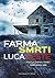 Farma smrti