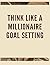 Think Like a Millionaire Go...