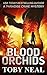 Blood Orchids by Toby Neal