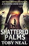 Shattered Palms