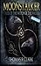Moonstalker: Tales of the W...