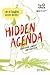 Hidden agenda