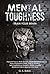 MENTAL TOUGHNESS -train you...