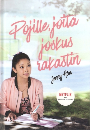 Pojille, joita joskus rakastin