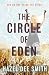 The Circle of Eden