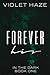 Forever His (In the Dark, #1)
