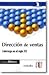 Dirección de ventas, liderazgo en el siglo XXI by Fernando Blanco