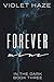 Forever Mine (In the Dark, #3)