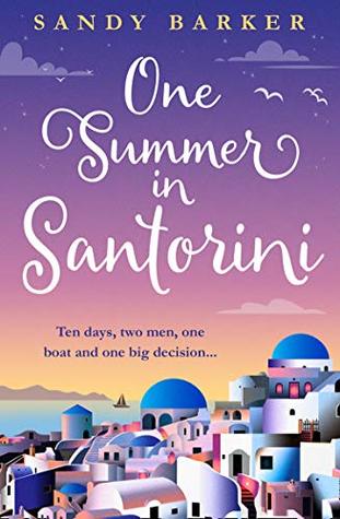 One Summer in Santorini (Holiday Romance, #1)