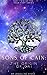 Sons of Cain: The Origins o...