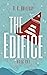 The Edifice : Book One